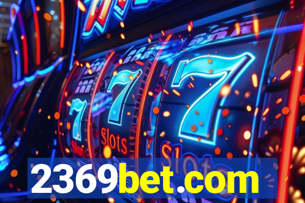 2369bet.com