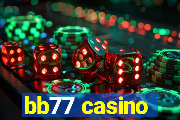 bb77 casino