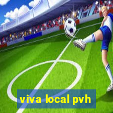 viva local pvh