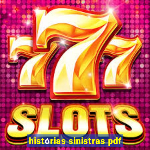 histórias sinistras pdf