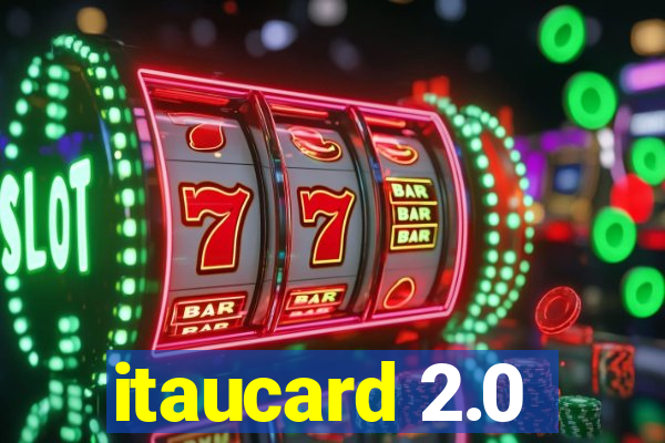 itaucard 2.0