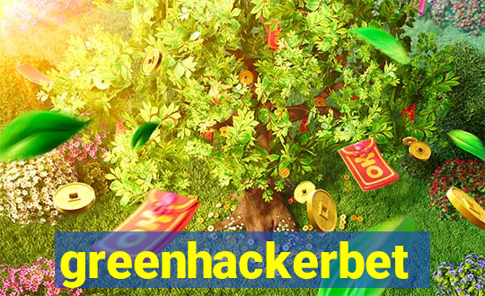 greenhackerbet