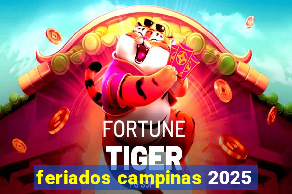 feriados campinas 2025