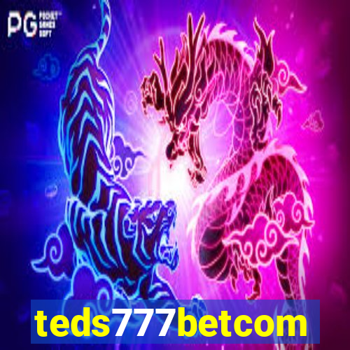 teds777betcom