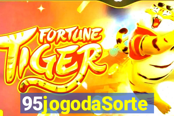 95jogodaSorte