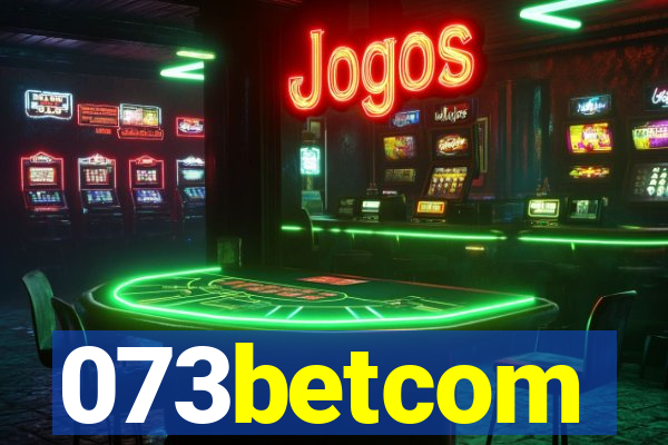 073betcom