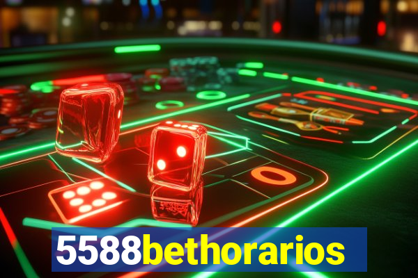 5588bethorarios