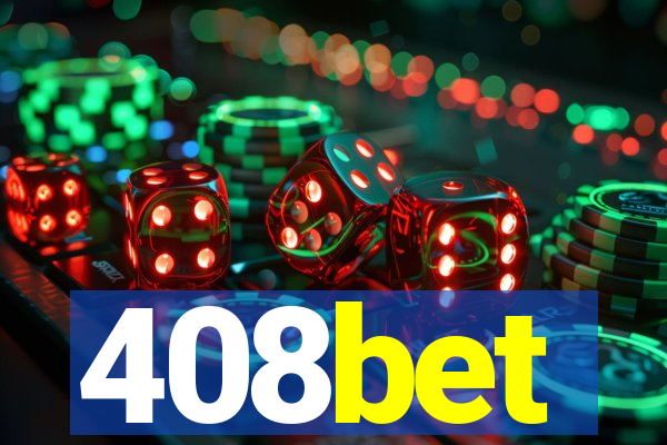 408bet