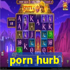 porn hurb