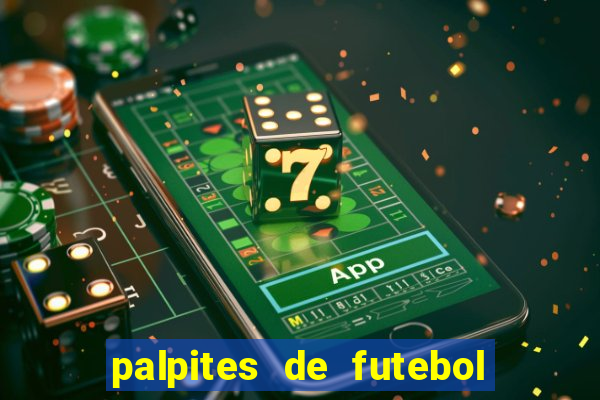 palpites de futebol para amanha