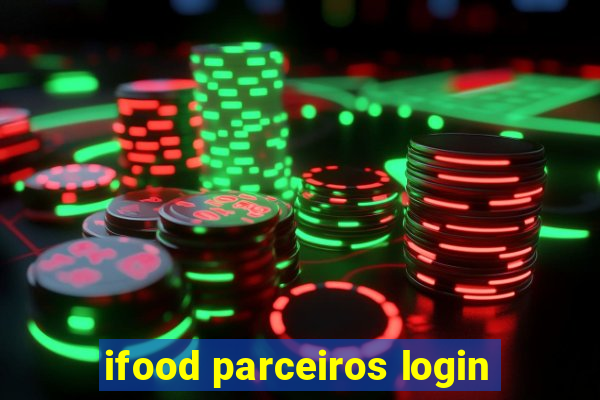 ifood parceiros login