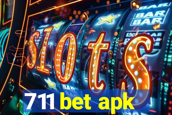 711 bet apk