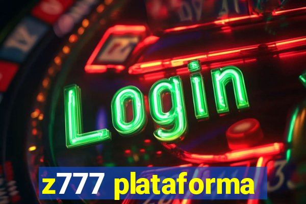 z777 plataforma