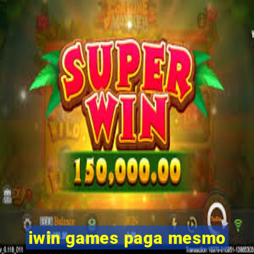 iwin games paga mesmo