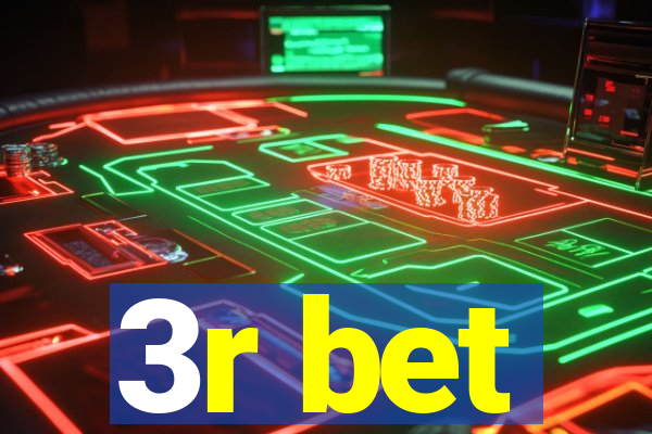 3r bet