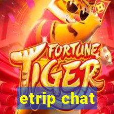 etrip chat