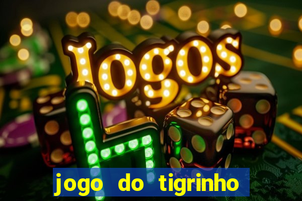 jogo do tigrinho é legalizado no brasil