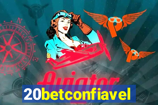 20betconfiavel