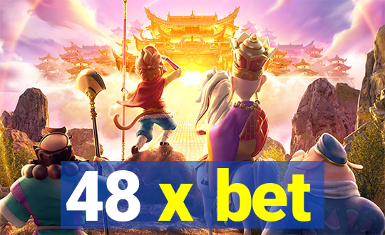 48 x bet