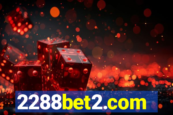 2288bet2.com