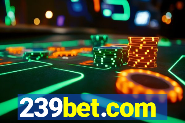 239bet.com