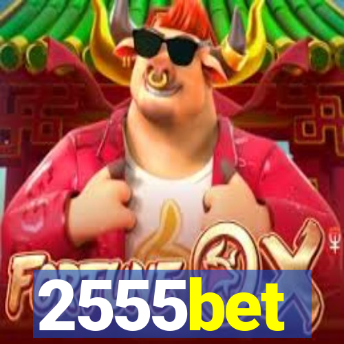 2555bet