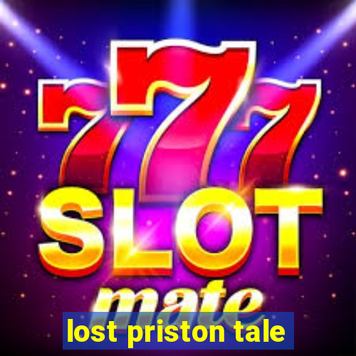 lost priston tale