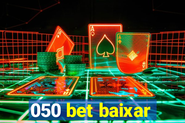 050 bet baixar