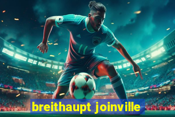 breithaupt joinville