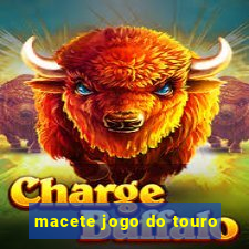 macete jogo do touro