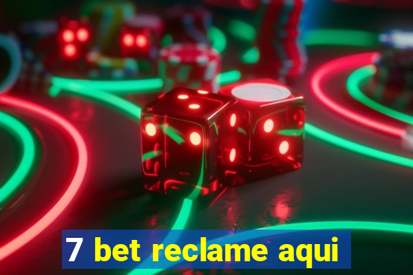 7 bet reclame aqui