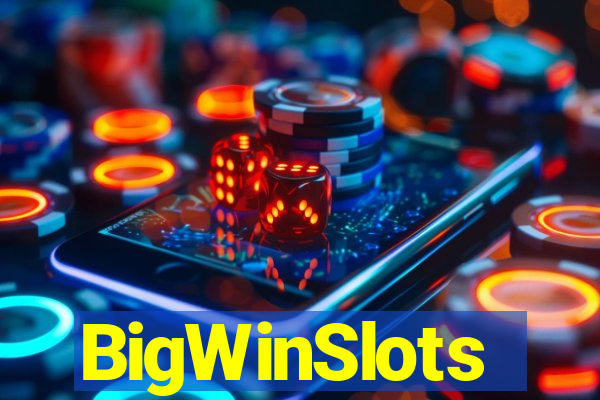 BigWinSlots