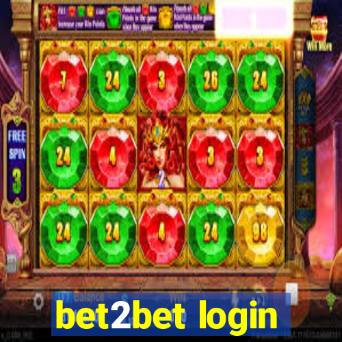 bet2bet login