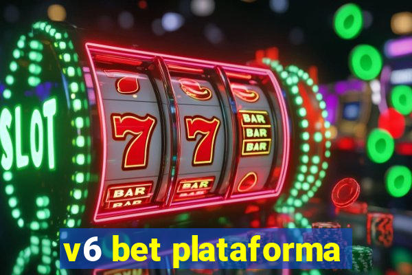 v6 bet plataforma