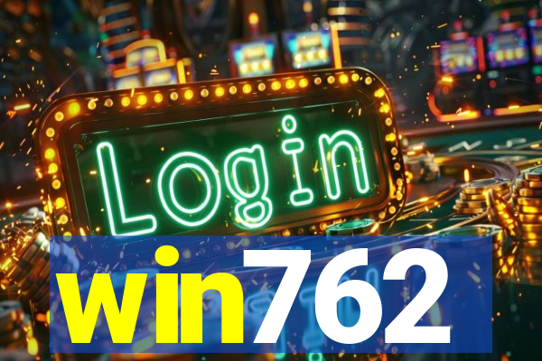 win762