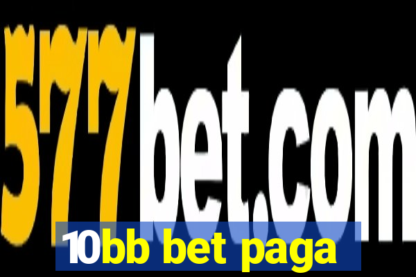 10bb bet paga