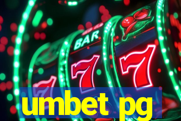 umbet pg