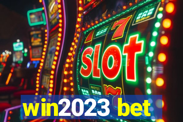 win2023 bet