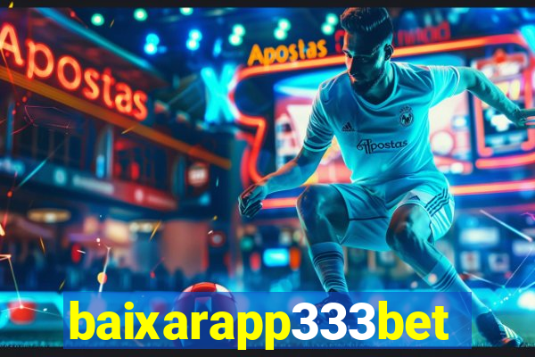 baixarapp333bet