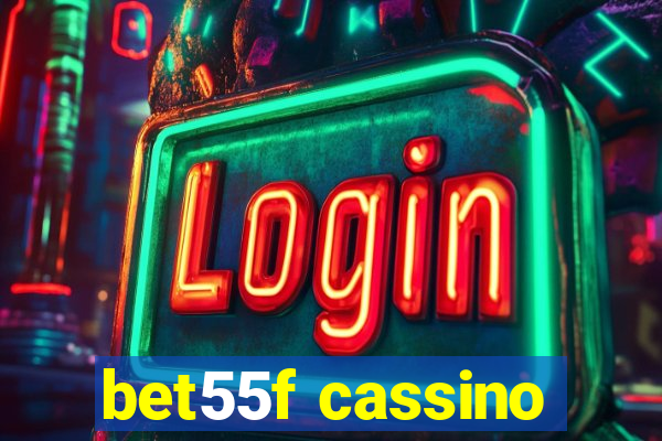 bet55f cassino