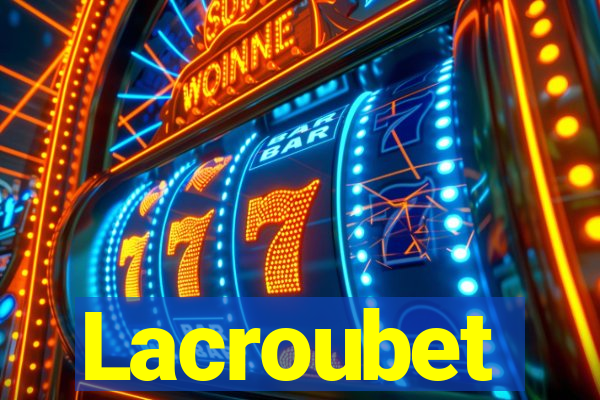 Lacroubet