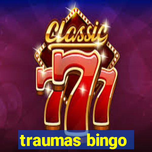 traumas bingo