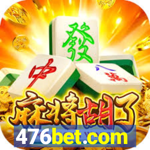 476bet.com