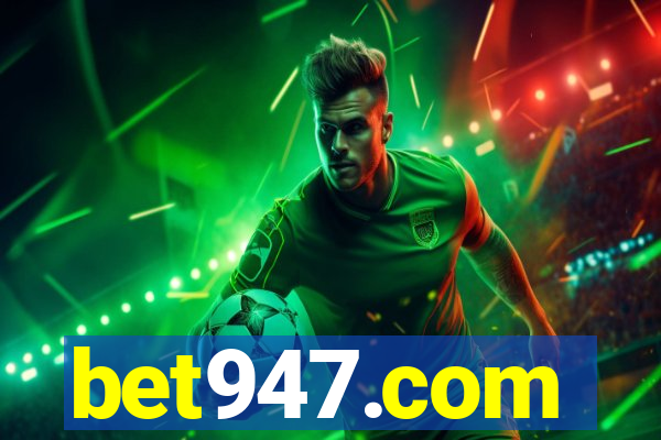 bet947.com