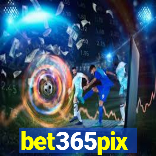 bet365pix