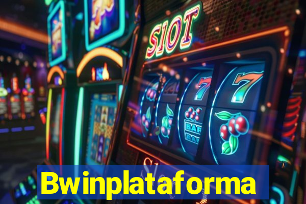 Bwinplataforma