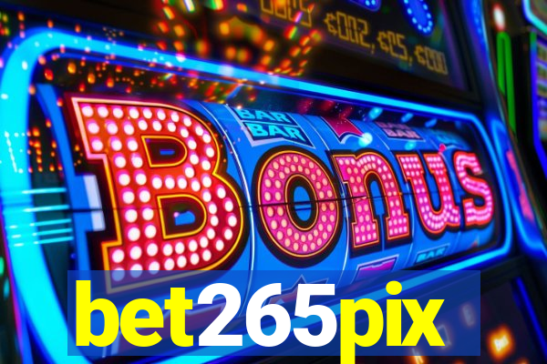 bet265pix