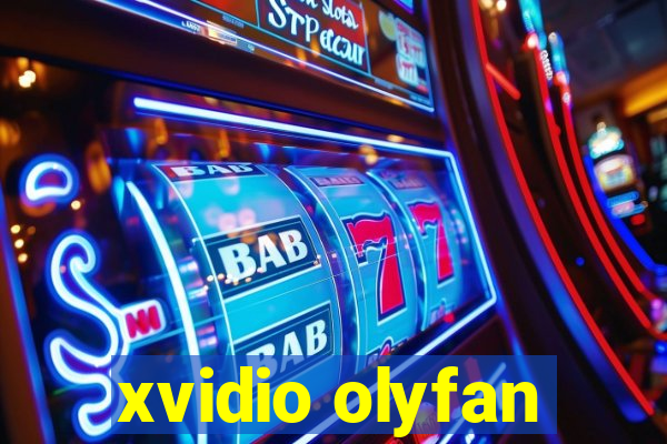 xvidio olyfan