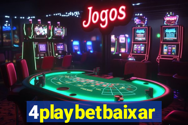 4playbetbaixar