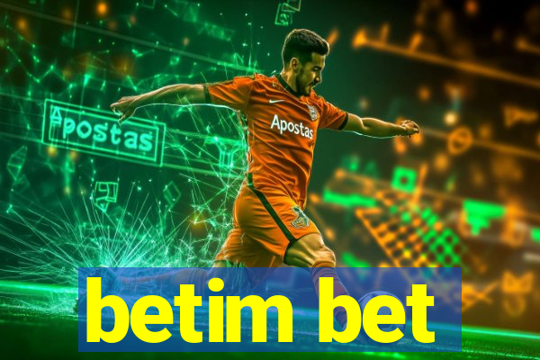 betim bet